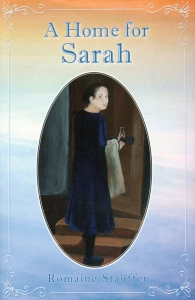 [A Home for Sarah (by Romaine Stauffer)]