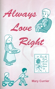 [Always Love Right | Mary Currier]