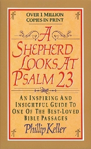[A Shepherd Looks at Psalm 23]