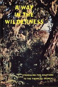 [A Way in the Wilderness]