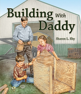 [Building with Daddy (by Sharon L. Eby)]