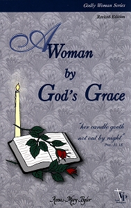 [A Woman by God's Grace (by Anna Mary Byler)]