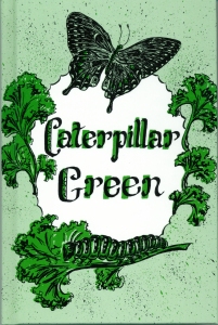 [Caterpillar Green (by Marla Martin)]