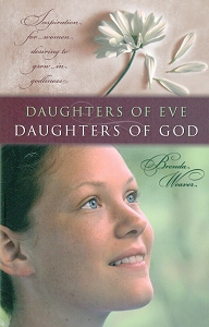 [Daughters of Eve, Daughters of God (by Brenda Weaver)]