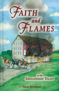 [Faith and Flames in the Shenandoah Valley (by Naomi Rosenberry)]
