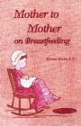 [Mother to Mother on Breastfeeding]