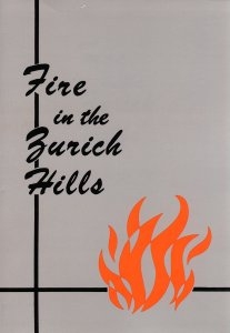 [Fire in the Zurich Hills]