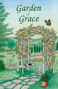 [Garden of Grace (by Mrs. Silas Bowman)]