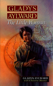 [Gladys Aylward: The Little Woman]