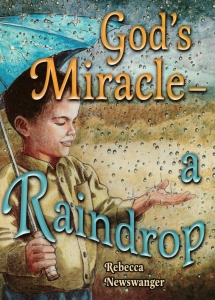 God's Miracle -- A Raindrop