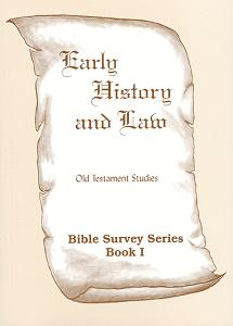 [Bible Survey Series: Early History and Law]