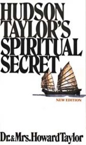 [Hudson Taylor's Spiritual Secret]