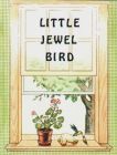 [Little Jewel Bird]