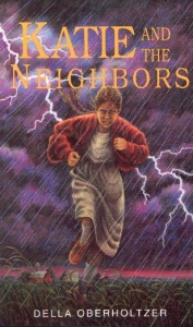 [Katie and the Neighbors (by Della Oberholtzer)]