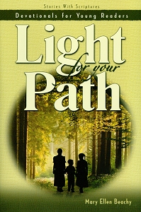 [Light for Your Path (by Mary Ellen Beachy)]