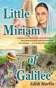 [Little Miriam of Galilee (by Edith Martin)]