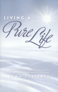 [Living a Pure Life (by John Coblentz)]