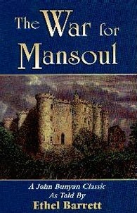 [The War for Mansoul (by Ethel Barrett)]