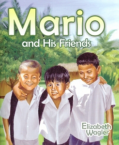 Mario and His Friends by Elizabeth Wagler Mario and His Friends