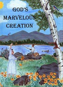 [God's Marvelous Creation (by Marla Fisher)]