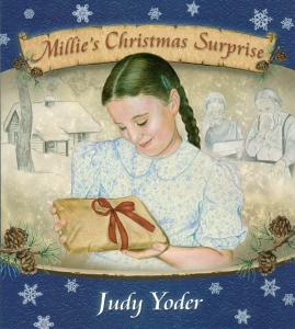 [Millie's Christmas Surprise (by Judy Yoder)]
