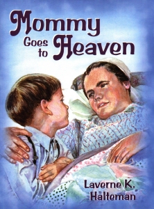 [Mommy Goes to Heaven]