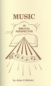 [Music in Biblical Perspective (by John Coblentz)]