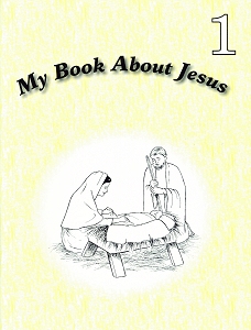 [My Book About Jesus (by Marilyn Turowski)]