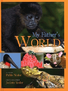 My Father's World by Pablo Yoder My Father's World