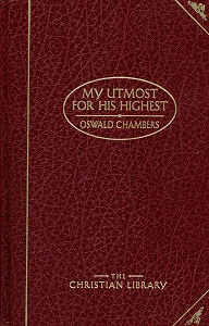 [My Utmost for His Highest]