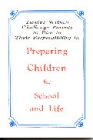 [Preparing Children for School and Life]