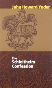 [The Schleitheim Confession]