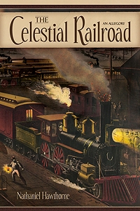 The Celestial Railroad