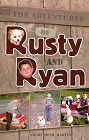 [The Adventures of Rusty and Ryan]