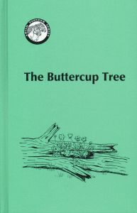 [The Buttercup Tree (by Mrs. Cleon Martin)]