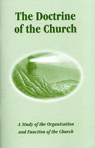[The Doctrine of the Church]