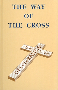 [The Way of the Cross (by J. Gregory Mantle)]