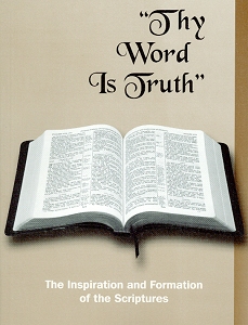 [Thy Word Is Truth (by Lester Bauman)]