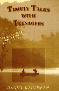 [Timely Talks with Teenagers (by Daniel Kauffman)]