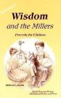 [Wisdom and the Millers]