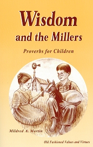 [Wisdom and the Millers (by Mildred Martin)]