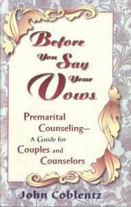 [Before You Say Your Vows (by John Coblentz)]