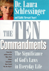 [The Ten Commandments: The Significance of God's Laws in Everyday Life]