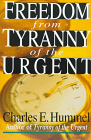 [Freedom from the Tyranny of the Urgent]